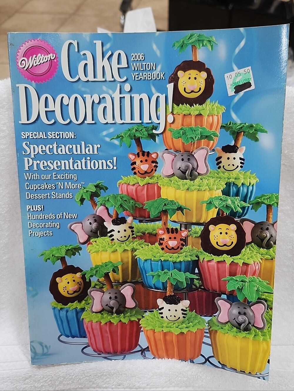 2006 Wilton Cake Decorating Yearbook